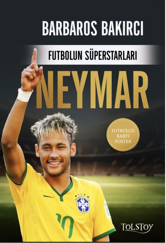 Neymar - Futbolun Süperstarları - Futbolcu Kartı Poster Neymar